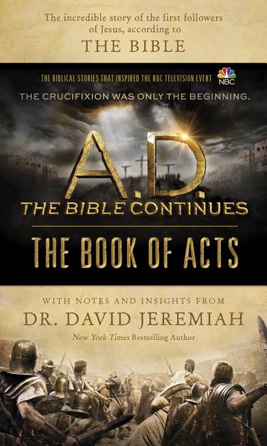 Item #496802 A.D. The Bible Continues: The Book of Acts: The Incredible Story of the First...