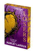 Item #617031 Losers: Part Two: Deluxe Limited Edition. Harley Laroux