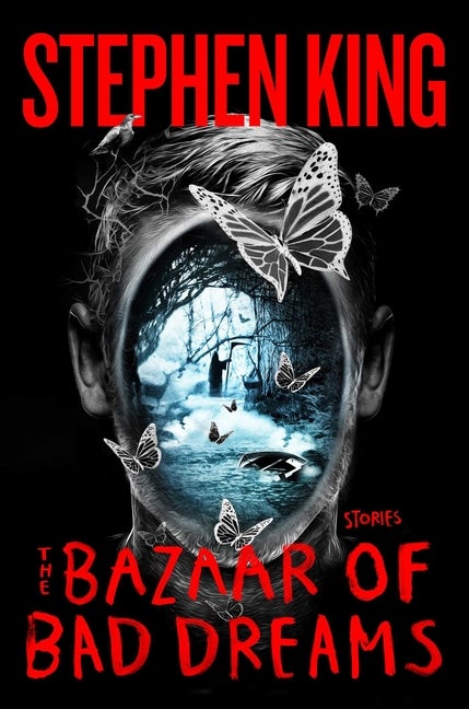 Item #620042 The Bazaar of Bad Dreams: Stories. Stephen King