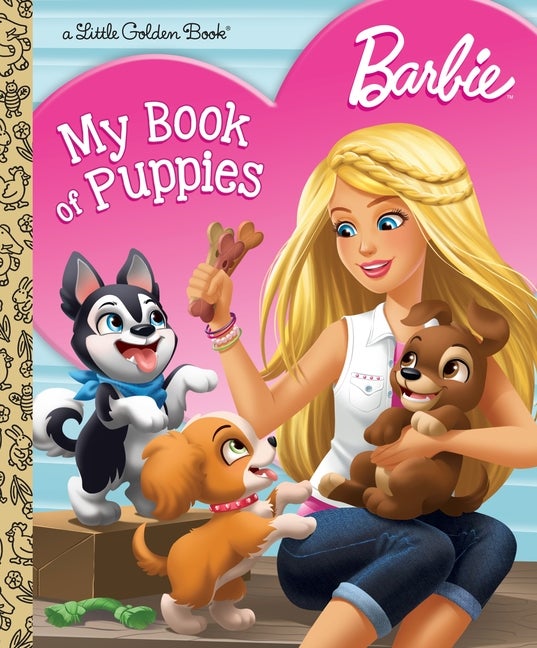 Item #569142 Barbie: My Book of Puppies (Barbie) (Little Golden Book). Golden Books