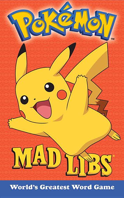 Item #517561 Pokemon Mad Libs. Eric Luper