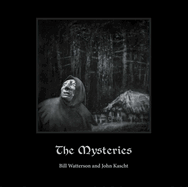 Item #615481 The Mysteries. Bill Watterson, John, Kascht