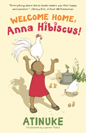 Item #571495 Welcome Home, Anna Hibiscus! Atinuke