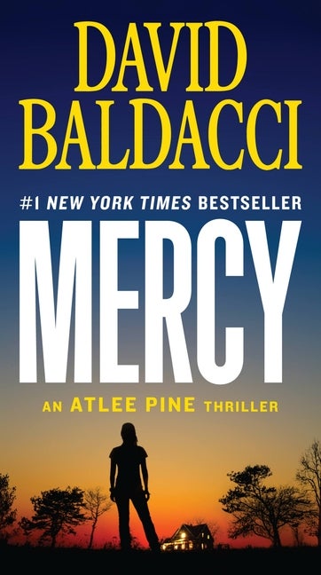 Item #575533 Mercy (An Atlee Pine Thriller, 4). David Baldacci