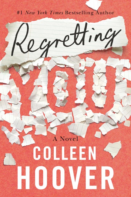 Regretting You. Colleen Hoover.
