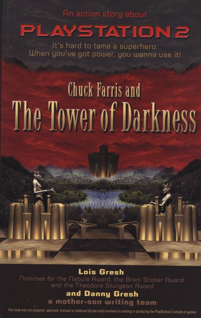 Item #547579 Chuck Farris and the Tower Of Darkness: An Action Story about PlayStation2 (Chuck...