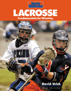 Item #366028 Lacrosse: Fundamentals for Winning (Sports Illustrated Winner's Circle Books)....