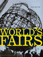Item #575859 World's Fairs. Erik Mattie