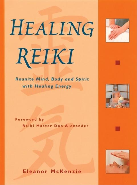 Item #486577 Healing Reiki. Eleanor McKenzie