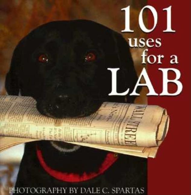 Item #369462 101 Uses for a Lab