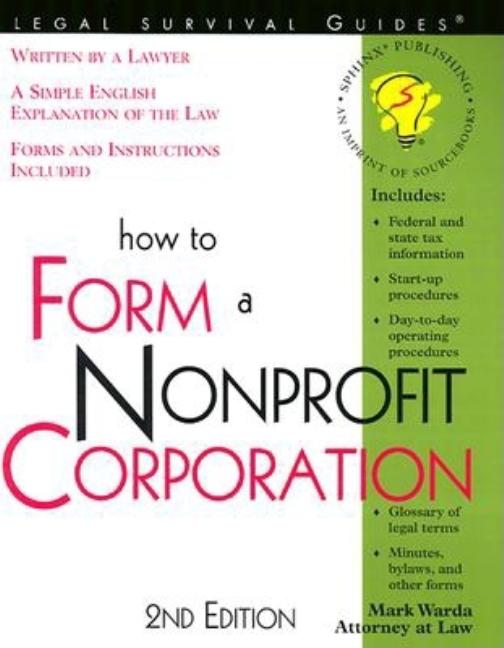 Item #523491 HOW TO FORM A NONPROFIT CORPORATION 2nd Ed. MARK WARDA