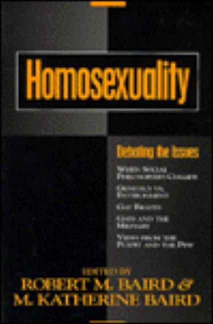 Item #500177 Homosexuality (Contemporary Issues). Robert M. Baird
