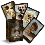 Item #571565 The Beloved Dead: An Oracle for Divining Ancestral Wisdom (82 Cards and 144-Page...