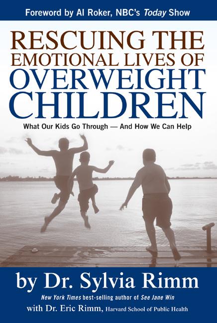 Item #374021 Rescuing the Emotional Lives of Our Overweight Children: What Our Kids Go...