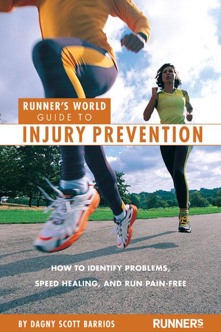 Item #374084 Runner's World Guide to Injury Prevention: How to Identify Problems, Speed Healing,...