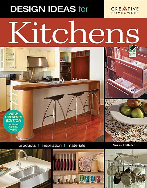 Item #477713 Design Ideas for Kitchens (2nd edition) (Home Decorating). Hillstrom, Decorating...