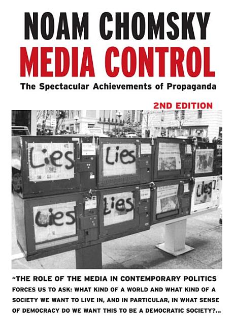 Item #615273 Media Control, Second Edition: The Spectacular Achievements of Propaganda (Open...