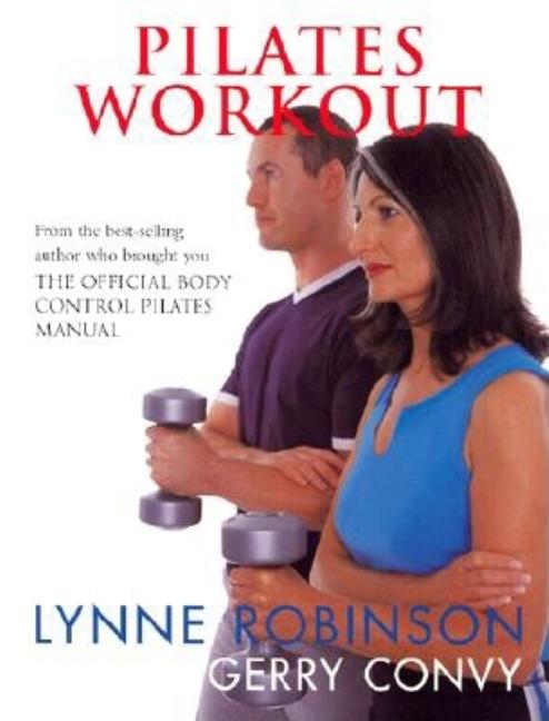 Item #381184 Pilates Workout. Lynne Robinson, Gerry, Convy