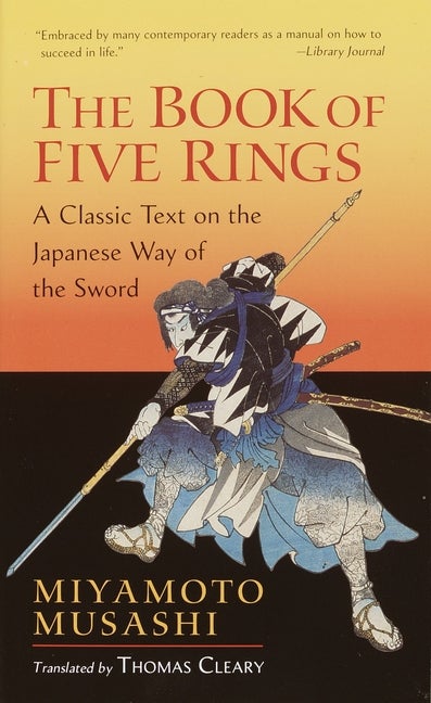 Item #382649 The Book of Five Rings: A Classic Text on the Japanese Way of the Sword (Shambhala...