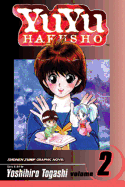 Item #620187 Yu Yu Hakusho, Vol. 2. Yoshihiro Togashi