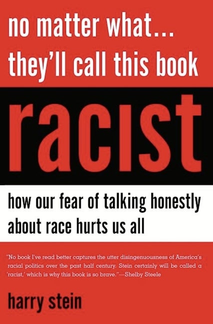 Item #530824 No Matter What...They'll Call This Book Racist: How our Fear of Talking Honestly...