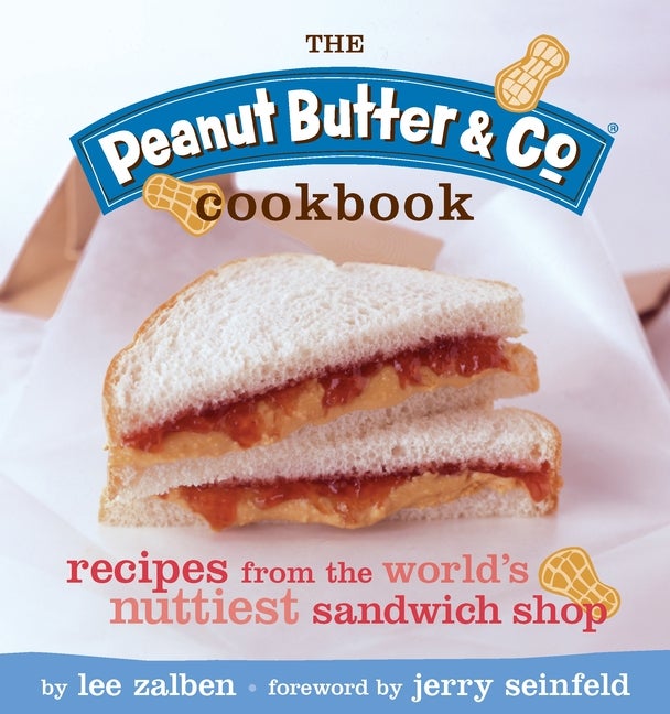 Item #390408 The Peanut Butter & Co. Cookbook. Lee Zalben