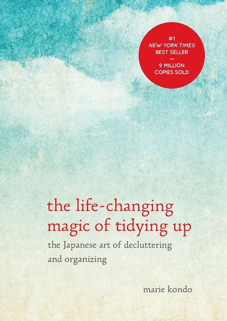 Item #531474 The Life-Changing Magic of Tidying Up: The Japanese Art of Decluttering and...