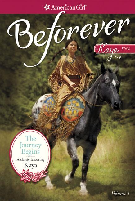Item #533202 The Journey Begins: A Kaya Classic Volume 1 (American Girl). Janet Shaw