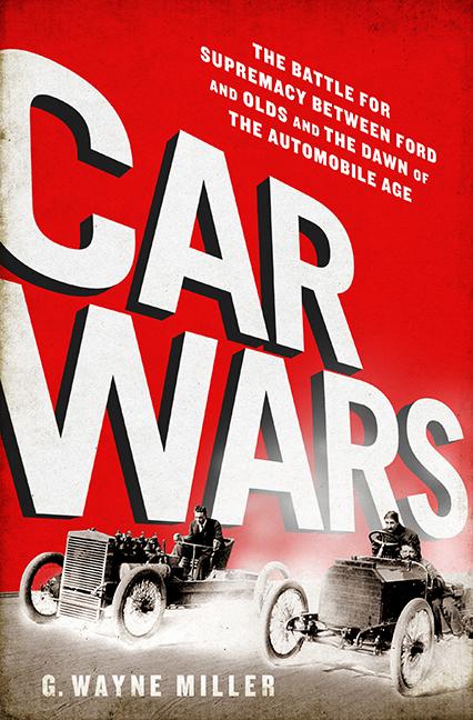 Item #396956 Car Crazy: The Battle for Supremacy between Ford and Olds and the Dawn of the...
