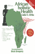 Item #615021 African Holistic Health. Llaila Afrika