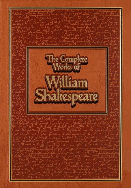 Item #531214 The Complete Works of William Shakespeare (Leather-bound Classics). William Shakespeare