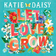 Item #571561 Katie Daisy 2024 Wall Calendar: Let Love Grow | 12' x 24' Open | Amber Lotus...