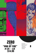 Item #619982 Who by Fire: Zero Vol. 4 #15-18. Ales Kot
