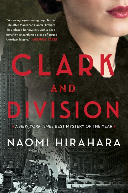 Item #557711 Clark and Division. Naomi Hirahara