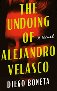 Undoing of Alejandro Velasco. Diego Boneta.