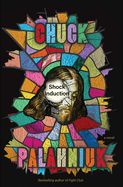 Shock Induction. Chuck Palahniuk.