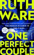 One Perfect Couple. Ruth Ware.