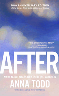 Item #617066 After (Anniversary). Anna Todd