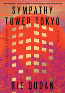 Sympathy Tower Tokyo. Rie Qudan.