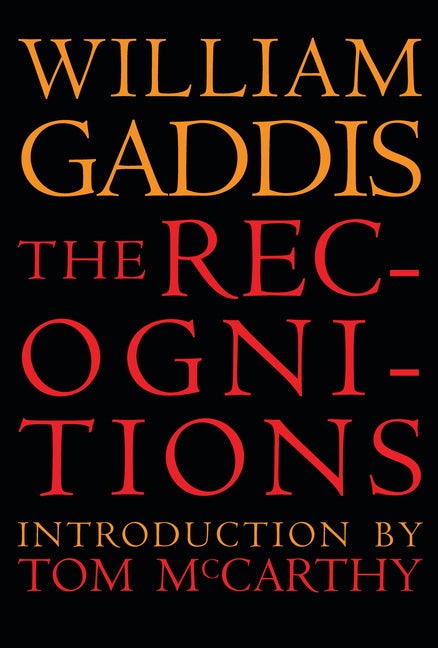 The Recognitions (New York Review Books Classics. William Gaddis.