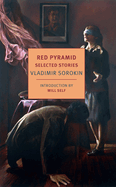 Red Pyramid: Selected Stories. Vladimir Sorokin.