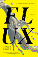 Flux. Jinwoo Chong.