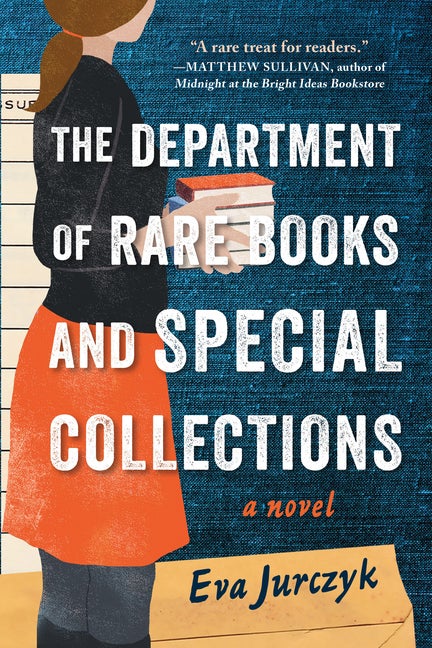 Item #549351 The Department of Rare Books and Special Collections. Eva Jurczyk