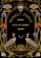 Item #575118 Occult Paris: City Of Night (Herb Lester Associates Guides to the Unexpected)....
