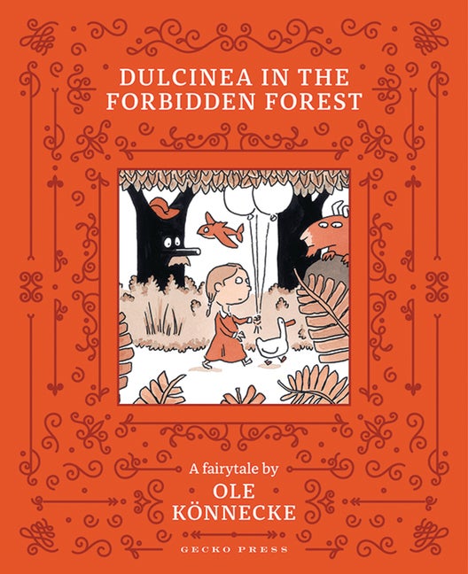 Item #550213 Dulcinea in the Forbidden Forest. Ole Könnecke