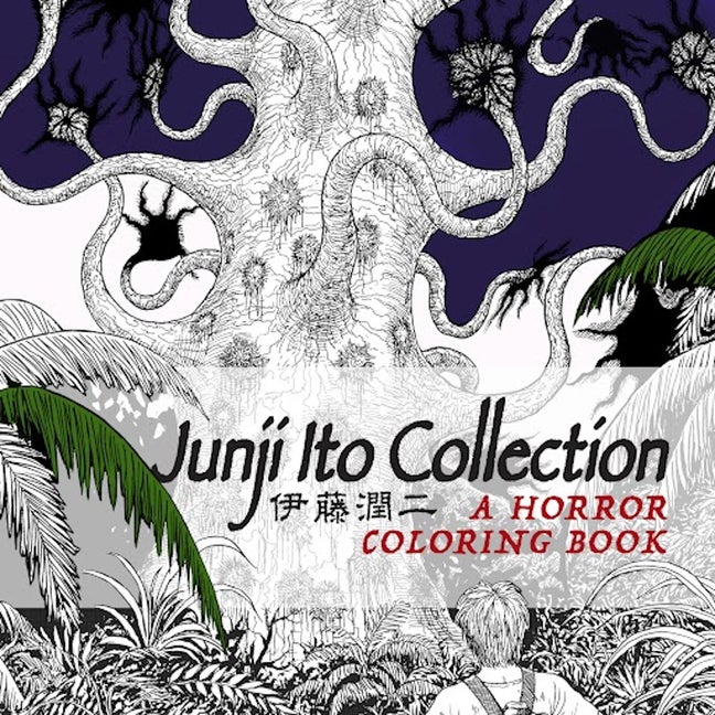 Item #584711 Junji Ito Collection: A Horror Coloring Book. Junji Ito