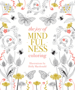 Item #583230 Joy of Mindfulness Coloring: 50 Quotes and Designs to Help You Find Calm, Slow Down...