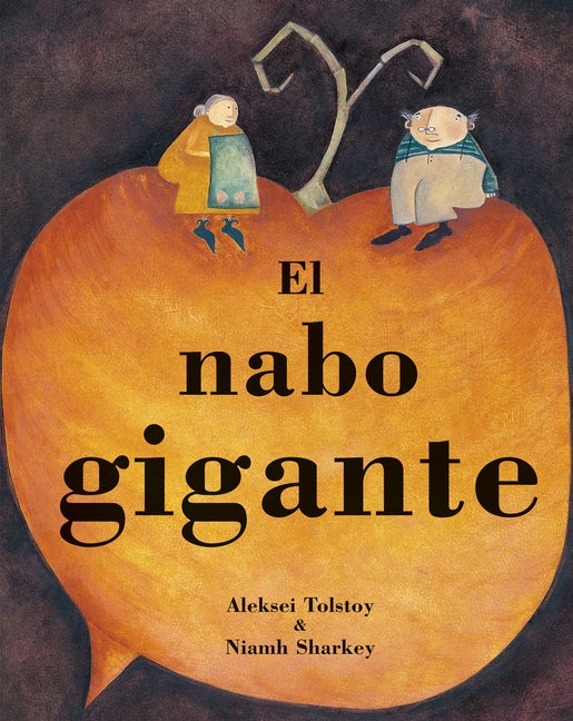 Item #561130 El nabo gigante (Spanish Edition). Aleksei Tolstoy