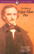 Item #573204 The Works of Edgar Allan Poe (Wordsworth Poetry Library). Edgar Allan Poe