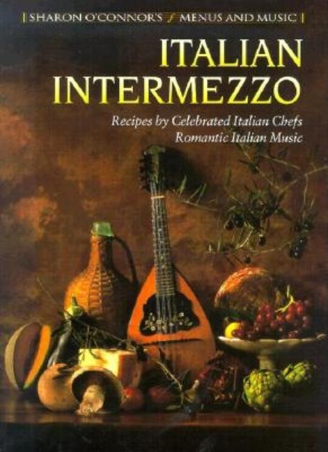 Item #410210 Italian Intermezzo (Menus and Music). Sharon O'Connor